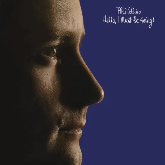 Phil Collins - Hello, I Must Be Going! in the group OUR PICKS / Friday Releases / 2026-03-27 at Bengans Skivbutik AB (5657886)