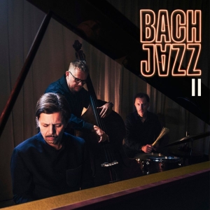 Bach Jazz - II (Digipak CD) in the group CD / Upcoming releases / Jazz at Bengans Skivbutik AB (5658021)