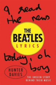 Hunter Davies - Beatles Lyrics: Unseen Story Behind Their Music in the group OTHER / Books at Bengans Skivbutik AB (5658225)