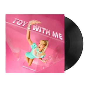 Trainor Meghan - Toy With Me in the group VINYL / Upcoming releases / Pop-Rock at Bengans Skivbutik AB (5658452)