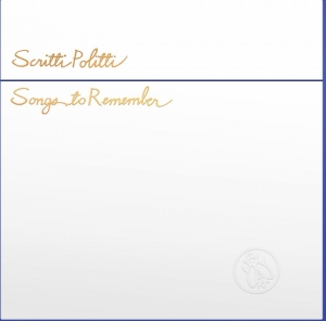 Scritti Politti - Songs To Remember in the group VINYL / Upcoming releases / Pop-Rock at Bengans Skivbutik AB (5658501)