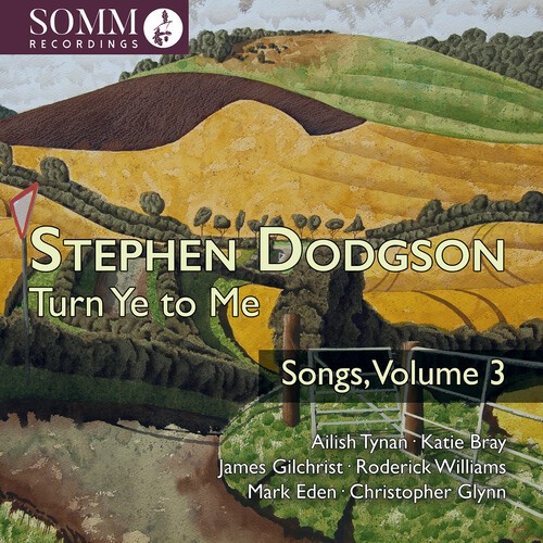 Stephen Dodgson - Turn Ye To Me - Songs, Vol. 3 in the group OUR PICKS / Friday Releases / 2026-04-17 at Bengans Skivbutik AB (5658579)