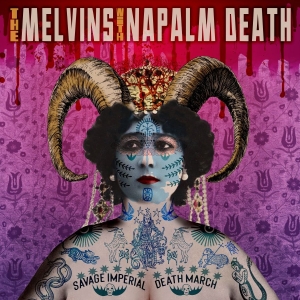 Melvins With Napalm Death - Savage Imperial Death March (Ltd Or in the group VINYL / Upcoming releases / Hårdrock at Bengans Skivbutik AB (5658653)