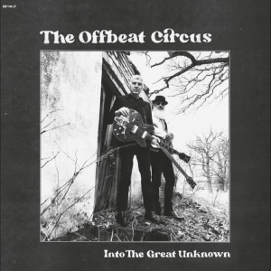 The Offbeat Circus - Into The Great Unknown in the group VINYL / Upcoming releases / Pop-Rock at Bengans Skivbutik AB (5658728)
