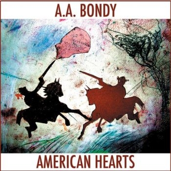 Bondy A.A. - American Hearts in the group CD / Bestsellers at Bengans Skivbutik AB (565898)
