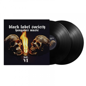 Black Label Society - Hangover Music Vol. VI (Gatefold / Black Vinyl 2LP) in the group OUR PICKS / Friday Releases / 2026-03-06 at Bengans Skivbutik AB (5659802)
