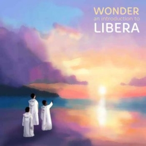Libera - Greatest Hits - Wonder (Vinyl Lp) in the group VINYL / Upcoming releases / Pop-Rock at Bengans Skivbutik AB (5660113)