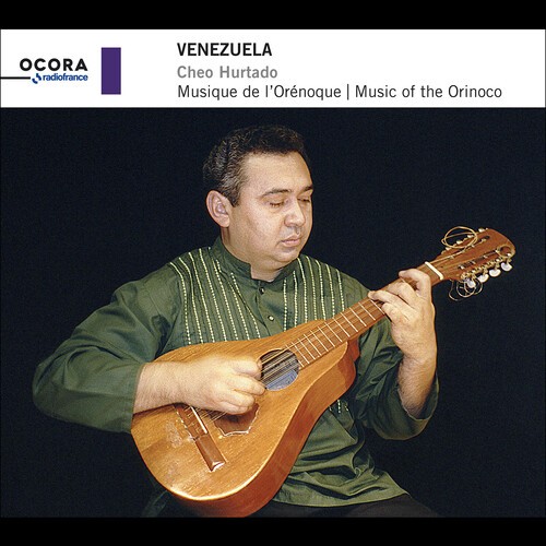 Cheo Hurtado - Venezuela - Music Of The Orinoco in the group CD / World Music at Bengans Skivbutik AB (5662573)