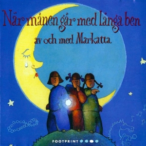 Markatta - När Månen Går Med Långa Ben in the group Externt_Lager /  at Bengans Skivbutik AB (566290)
