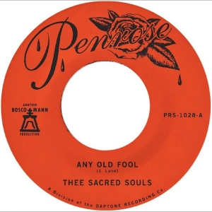 Thee Sacred Souls - Any Old Fool B/W Price I'll Pay in the group VINYL / Upcoming releases / Pop-Rock at Bengans Skivbutik AB (5663070)