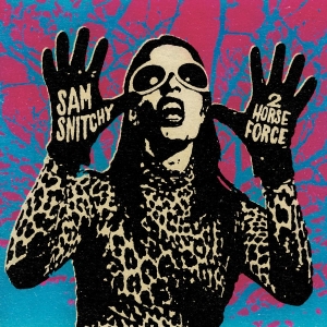 Snitchy Sam - 2 Horse Force (White Vinyl Lp) in the group VINYL / Upcoming releases / Pop-Rock at Bengans Skivbutik AB (5663141)