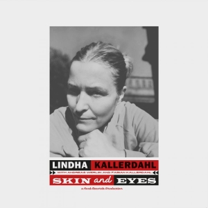 Kallerdahl Lindha - Skin And Eyes in the group VINYL / Upcoming releases / Pop-Rock at Bengans Skivbutik AB (5663463)
