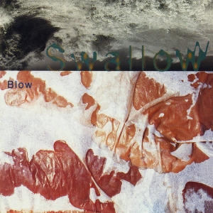 Swallow - Blown in the group CD / Upcoming releases / Pop-Rock at Bengans Skivbutik AB (5663686)