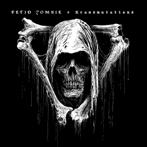 Fetid Zombie - Transmutations (Digipack) in the group CD / Hårdrock at Bengans Skivbutik AB (5663863)