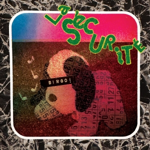 La Securite - Bingo! in the group CD / Upcoming releases / Pop-Rock at Bengans Skivbutik AB (5664150)