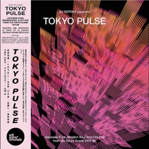 Various Artists - Tokyo Pulse - Japanese Funk, Modern in the group CD / Upcoming releases / Pop-Rock at Bengans Skivbutik AB (5664318)