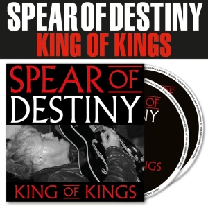 Spear Of Destiny - King Of Kings (2 Cd) in the group CD / Upcoming releases / Pop-Rock at Bengans Skivbutik AB (5664695)