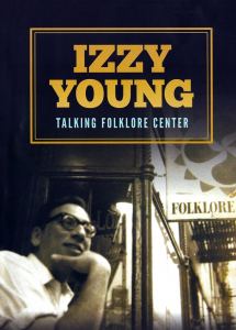 Izzy Young - Talking Folklore Center (DVD) in the group Labels / Gazell at Bengans Skivbutik AB (5664710)