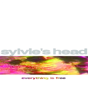 Sylvie's Head - Everything Is Free in the group CD / Upcoming releases / Pop-Rock at Bengans Skivbutik AB (5664846)