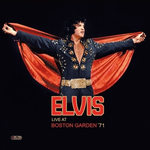 Presley Elvis - Live At Boston Garden '71 (Digislee in the group CD / Upcoming releases / Pop-Rock at Bengans Skivbutik AB (5664953)