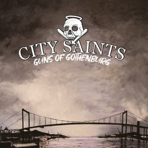 City Saints - Guns Of Gothenburg (Blue W/Black Ma in the group VINYL / Upcoming releases / Pop-Rock at Bengans Skivbutik AB (5666474)