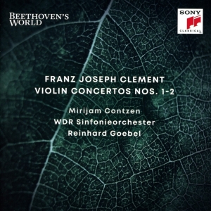 Goebel Reinhard - Beethoven's World - Clement: Violin Concertos Nos. 1 & 2 in the group CD / Klassiskt at Bengans Skivbutik AB (5667055)