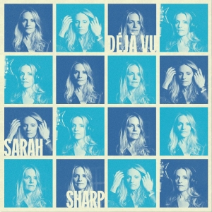 Sharp Sarah - Déjà Vu in the group CD / Upcoming releases / Jazz at Bengans Skivbutik AB (5667095)