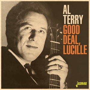 Terry Al - Good Deal, Lucille in the group CD / Country at Bengans Skivbutik AB (5667217)