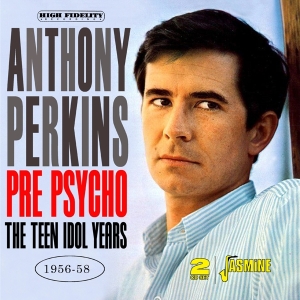 Anthony Perkins - Pre Psycho. The Teen Idol Years, 1956-1958 in the group CD / Pop-Rock at Bengans Skivbutik AB (5667339)