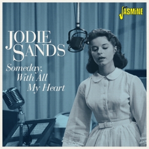 Sands Jodi - Someday, With All My Heart in the group CD / Pop-Rock at Bengans Skivbutik AB (5667344)
