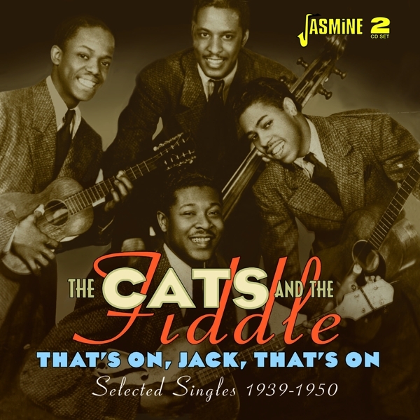 The Cats And The Fiddle - That's On, Jack, That's On in the group CD / Pop-Rock at Bengans Skivbutik AB (5667354)