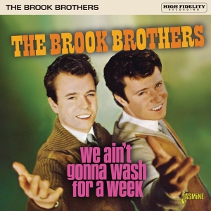 Brook Brothers - We Ain't Gonna Wash For A Week in the group CD / Pop-Rock at Bengans Skivbutik AB (5667359)