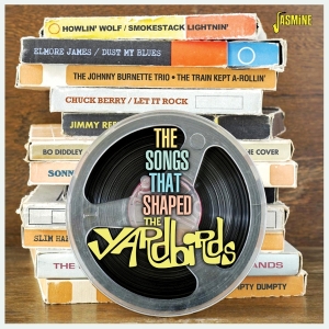 V/A - The Songs That Shaped The Yardbirds in the group CD / Blues at Bengans Skivbutik AB (5667366)