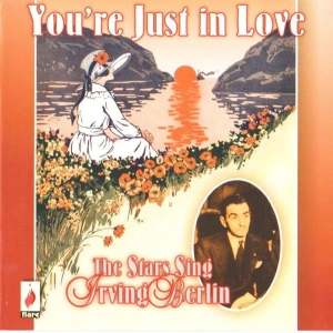V/A - You're Just In Love - The Stars Sing Irving Berlin in the group CD / Pop-Rock at Bengans Skivbutik AB (5667386)