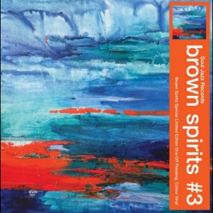 Brown Spirits - Brown Spirits #3 in the group OUR PICKS / Frontpage - Vinyl New & Forthcoming at Bengans Skivbutik AB (5667625)