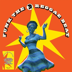 Funk The Reggae Beat - Funk The Reggae Beat (Vinyl) in the group VINYL / Upcoming releases / Reggae at Bengans Skivbutik AB (5668230)