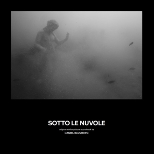 Daniel Blumberg - Sotto Le Nuvole (Pompeii: Below The in the group VINYL / Upcoming releases / Pop-Rock at Bengans Skivbutik AB (5668353)