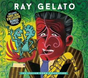 Ray Gelato - The Italian Song Collection in the group OUR PICKS / Friday Releases / 2026-04-24 at Bengans Skivbutik AB (5668487)