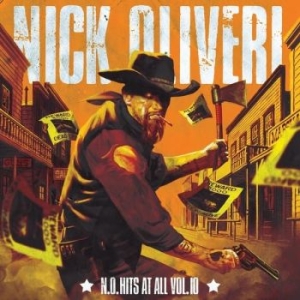 Oliveri Nick - N.O. Hits At All Vol 10 (Red L Lp) in the group VINYL / Upcoming releases / Hårdrock at Bengans Skivbutik AB (5668752)