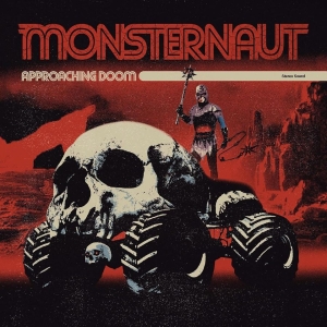 Monsternaut - Approaching Doom (Vinyl Lp) in the group VINYL / Upcoming releases / Hårdrock at Bengans Skivbutik AB (5668759)