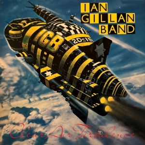 Ian Gillan Band - Clear Air Turbulence (Clear Blue Vinyl / 50Th Anniversary in the group VINYL / Upcoming releases / Hårdrock at Bengans Skivbutik AB (5668836)