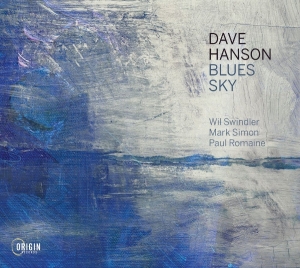 Dave Hanson - Blues Sky in the group OUR PICKS / Friday Releases / 2026-05-01 at Bengans Skivbutik AB (5668854)