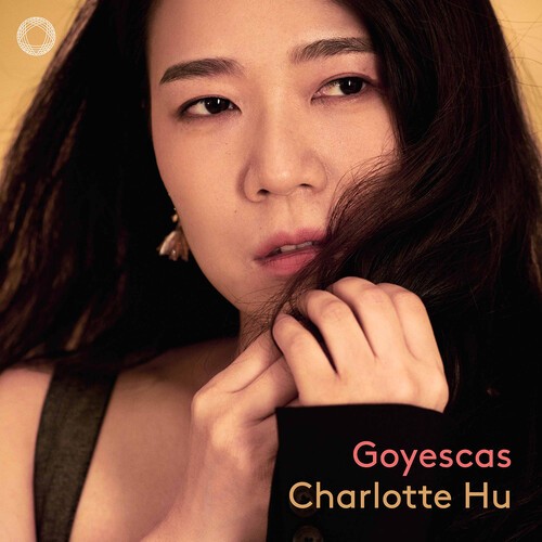 Charlotte Hu - Granados: Goyescas in the group OUR PICKS / Friday Releases / 2026-06-05 at Bengans Skivbutik AB (5668891)