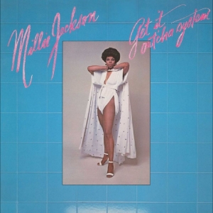 Millie Jackson - Get It Out'cha System in the group VINYL / Upcoming releases / Pop-Rock at Bengans Skivbutik AB (5668908)