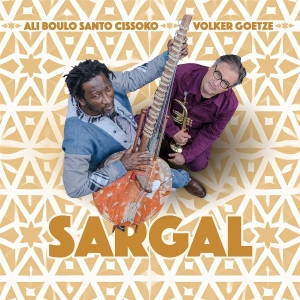 Ali Boulo Santo Cissoko & Volker Goetze - Sargal in the group CD / Jazz at Bengans Skivbutik AB (5669007)