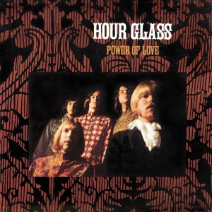 Hour Glass - Power Of Love in the group CD / Upcoming releases / Pop-Rock at Bengans Skivbutik AB (5669047)