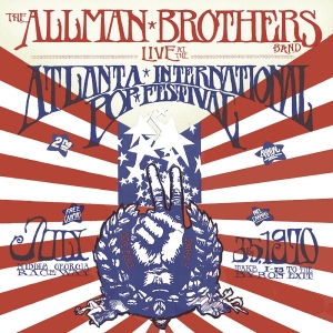 Allman Brothers Band The - Live At The Atlanta International P in the group CD / Upcoming releases / Pop-Rock at Bengans Skivbutik AB (5669049)