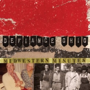 Defiance Ohio - Midwestern Minutes in the group VINYL / Upcoming releases / Pop-Rock at Bengans Skivbutik AB (5669130)