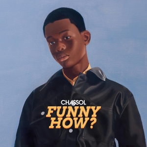 Chassol - Funny How ? in the group OUR PICKS / Friday Releases / 2026-05-22 at Bengans Skivbutik AB (5669203)