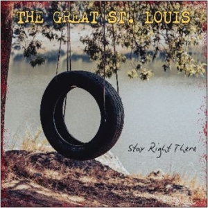 Great St Louis The - Stay Right There (Effect Vinyl Lp) in the group VINYL / Upcoming releases / Pop-Rock at Bengans Skivbutik AB (5669480)